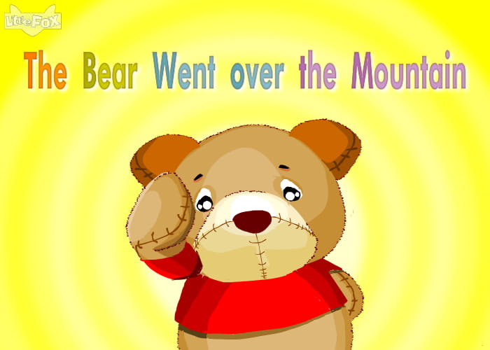 The Bear Went over the Mountain