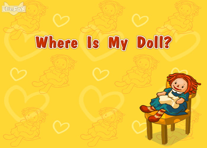 Where Is My Doll?