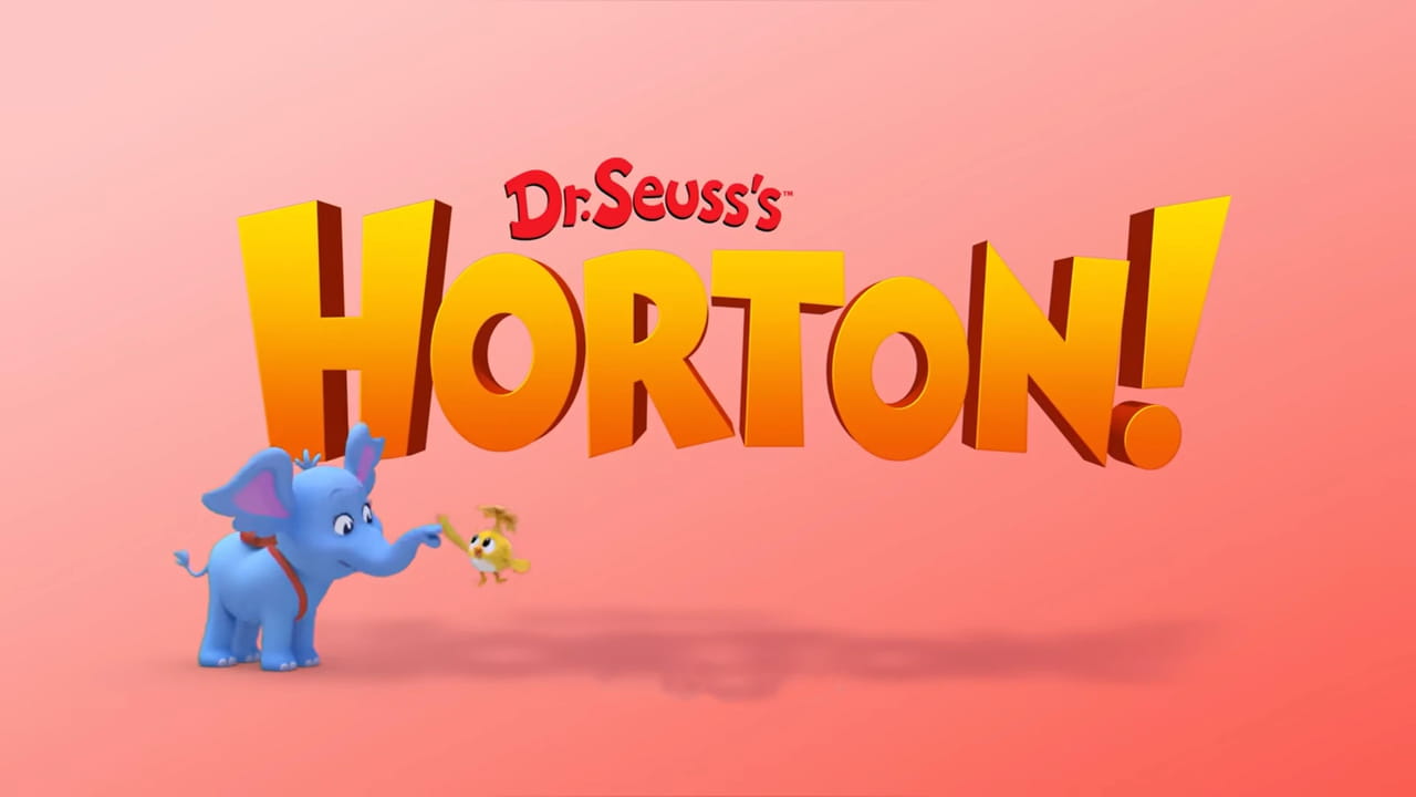 Dr. Seuss’s Horton! (Mùa 1)